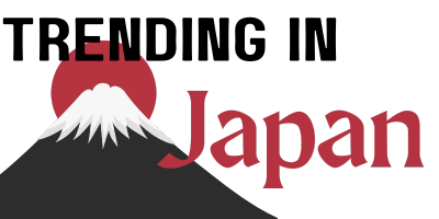Trending In Japan