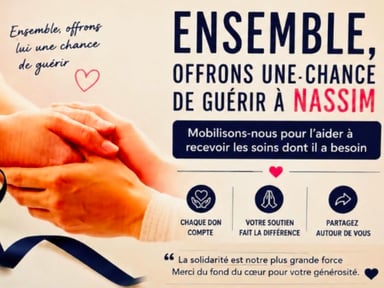 Ensemble, aidons Nassim à vaincre le cancer ❤️