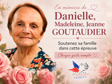 Danielle GOUTAUDIER, une vie pour les autres...