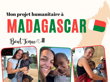 Mon projet humanitaire à Madagascar 🇲🇬