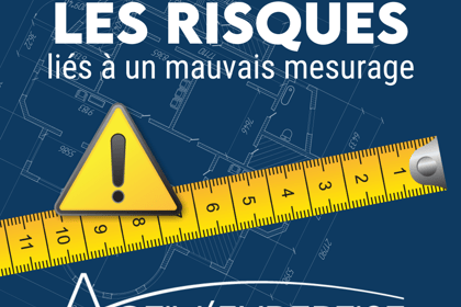 Les risques d’un mauvais mesurage