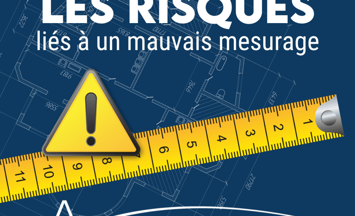 Les risques d’un mauvais mesurage