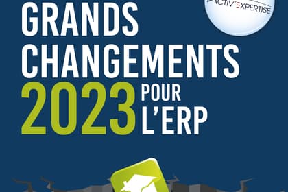 Les grands changements de l’ERP en 2023