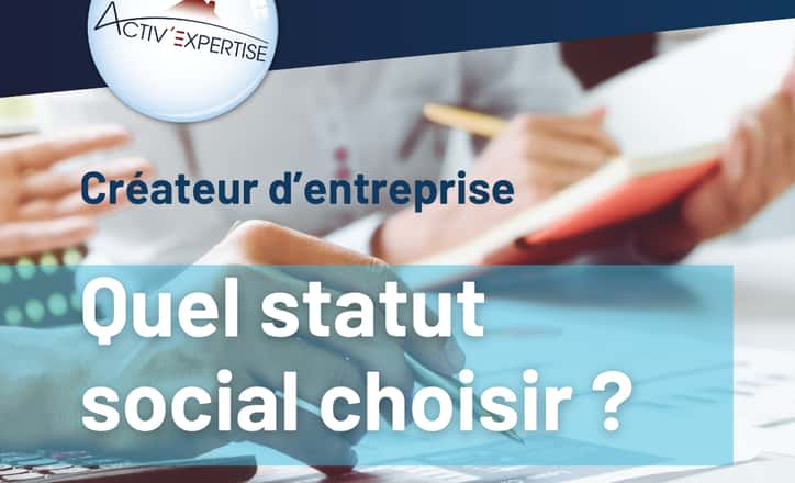 Le statut social du créateur d’entreprise