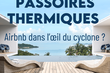 Passoires thermiques : Airbnb dans l’œil du cyclone ?