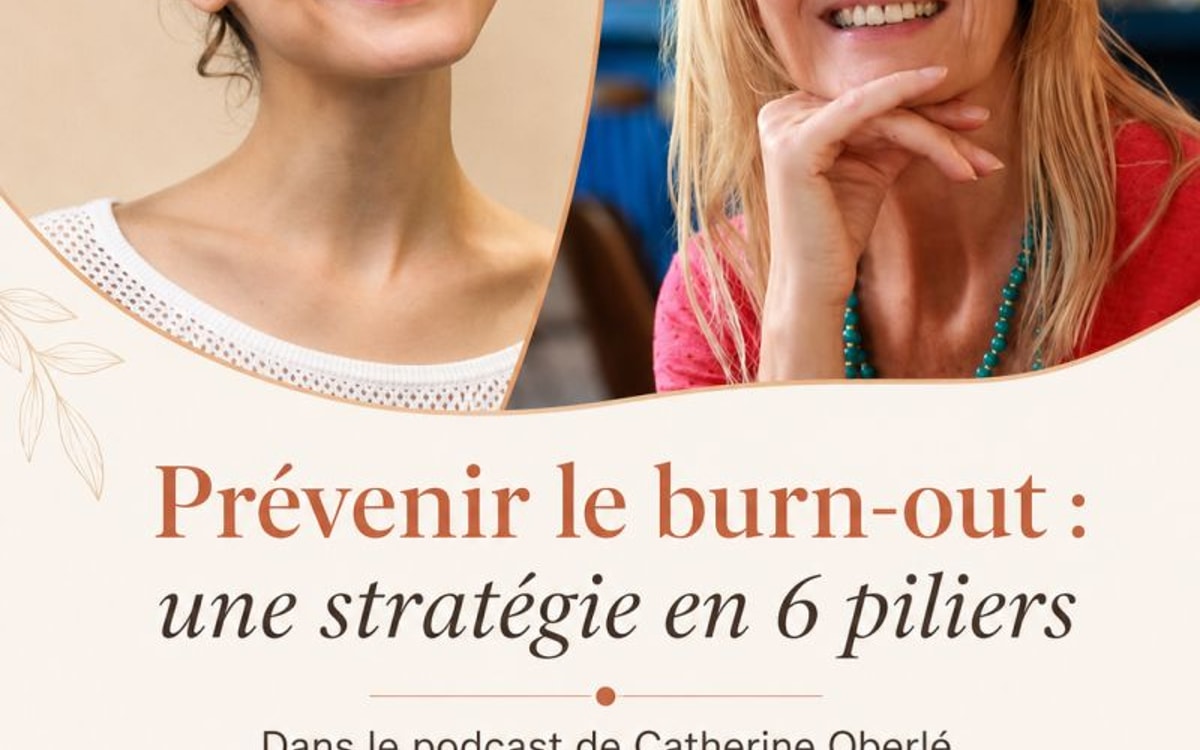 Prévenir le burn-out et prendre soin de son énergie