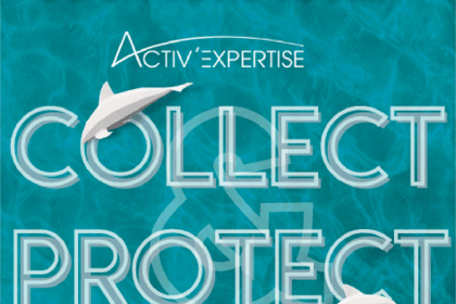 Activ’Expertise s’engage pour la planète avec le lancement du Jeu Concours Activ’ Collect&Protect