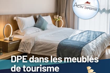 Les nouveaux défis du DPE en 2025 pour les locations touristiques