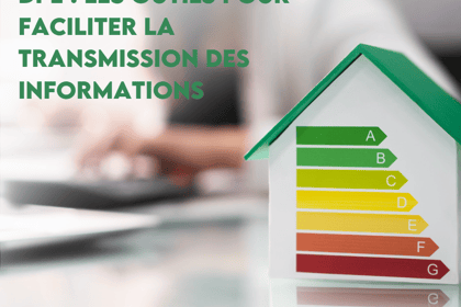 DPE : les outils pour faciliter la transmission des informations