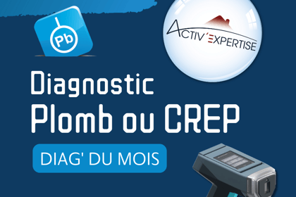Pourquoi faire le diag’ plomb ?