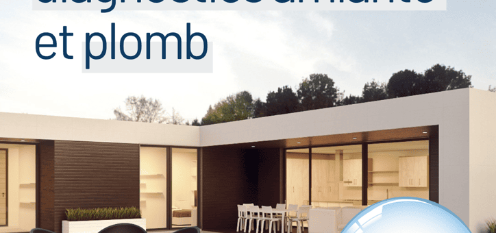 La nécessité des diagnostics amiante et plomb dans l'immobilier