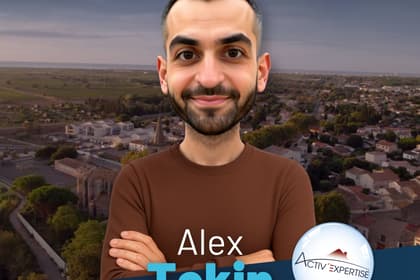 Interview – Alex Tekin, Activ’Expertise Béziers