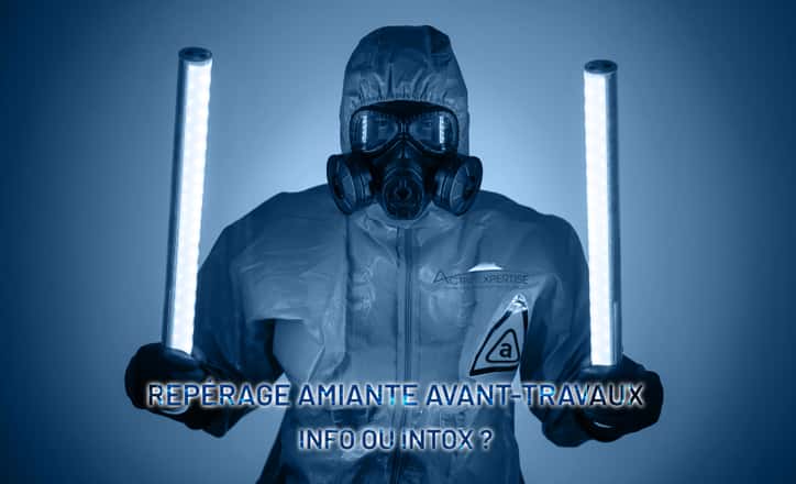 Repérage Amiante avant Travaux : Fausse info ?