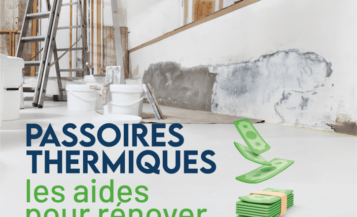 Passoires thermiques : quelles aides possibles ?