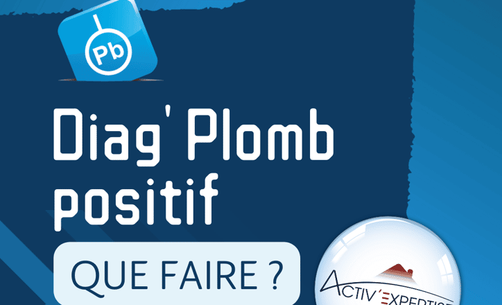 Diag plomb positif