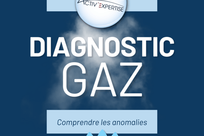 Les anomalies du diag’ gaz