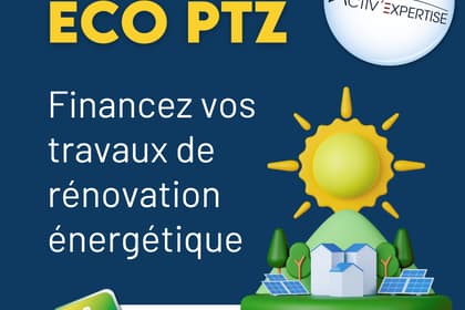 Comment financer vos travaux de rénovation Énergétique avec l’Éco PTZ ?