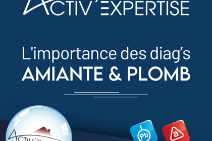 L’importance des diagnostics amiante et plomb
