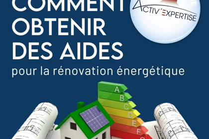 Comment obtenir des aides pour la rénovation énergétique ?