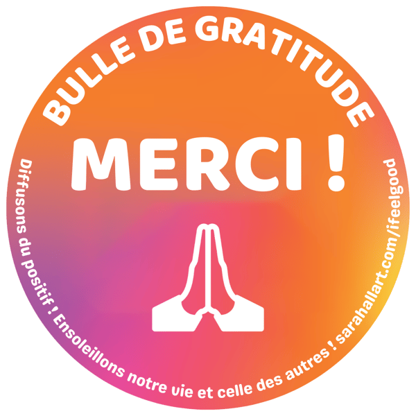 Bulle de gratitude