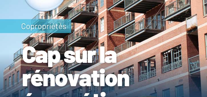 Rénovation des copropriétés : nouveaux textes, obligations et calendrier