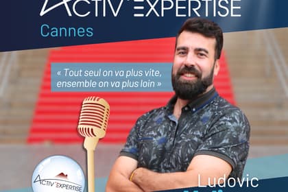 Interview de Ludovic Molinas, Activ’Expertise Cannes