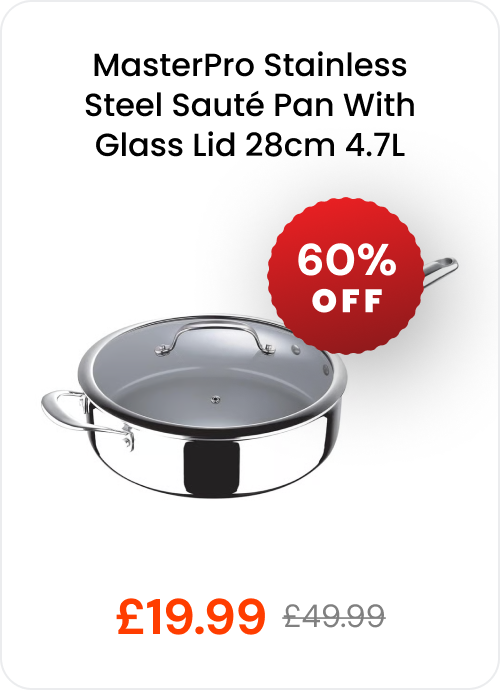 MasterPro Stainless Steel Sauté Pan With Glass Lid 28cm 4.7L, 60% off, now £19.99 instead of £49.99!