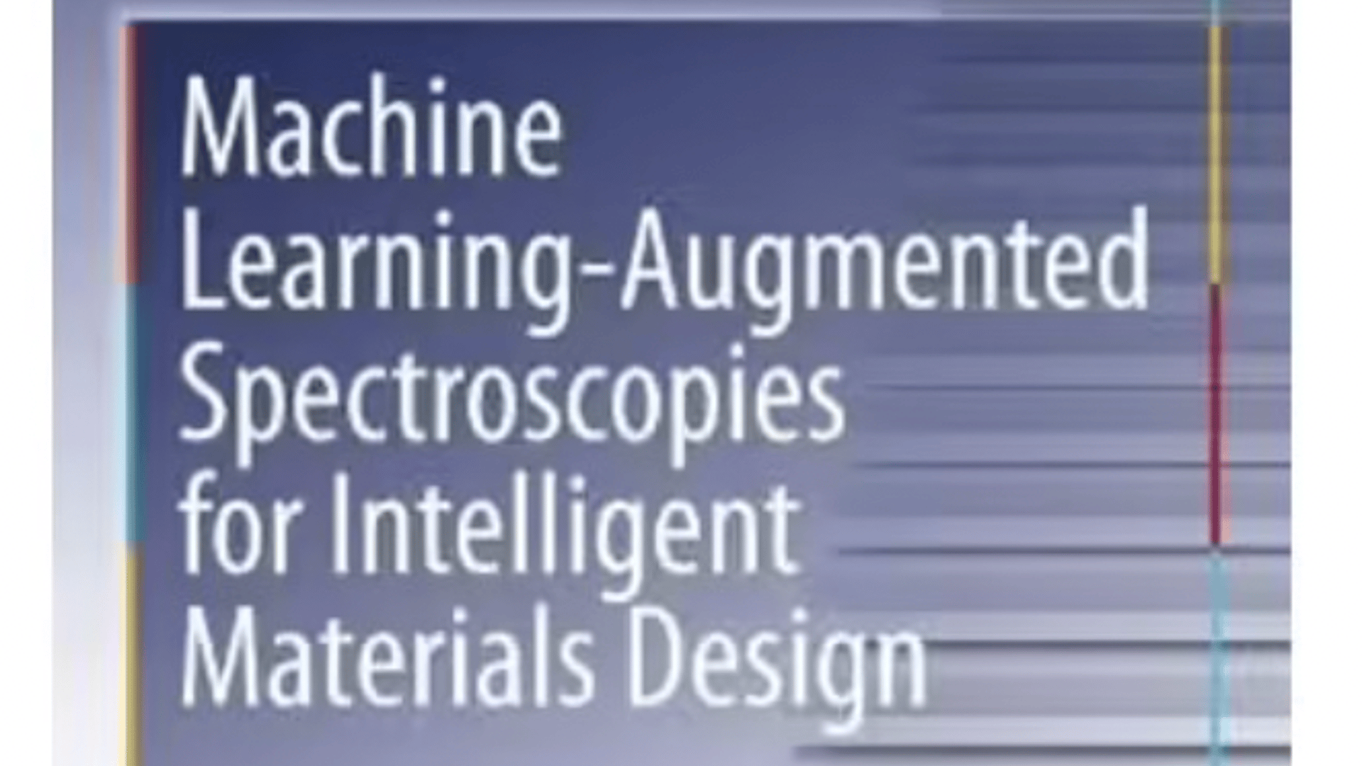 Graduate Training in Machine Learning for Materials Design · NSF DMREF