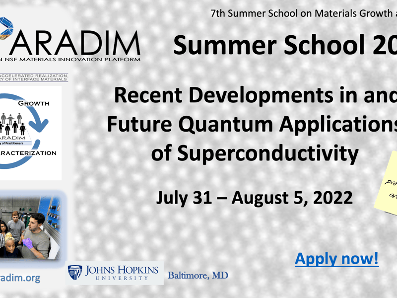 PARADIM Summer School 2022 - Recent Developments in and Future Quantum Applications of Superconductivity
