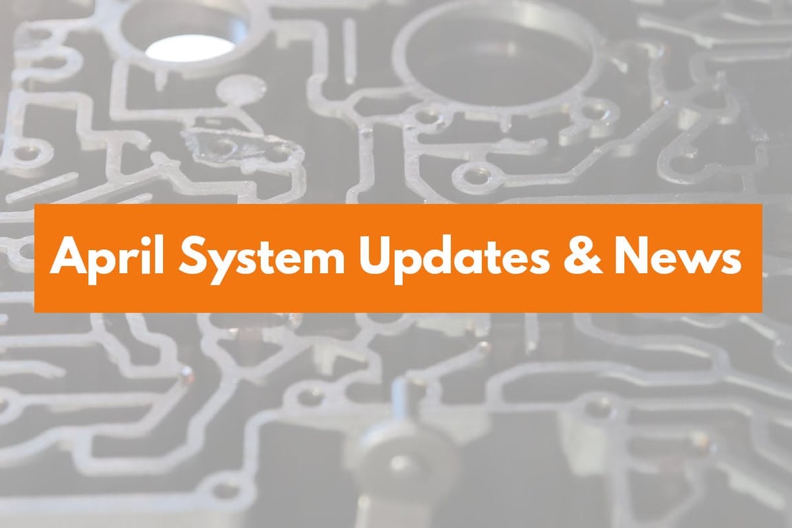 April 2021 System Updates & News