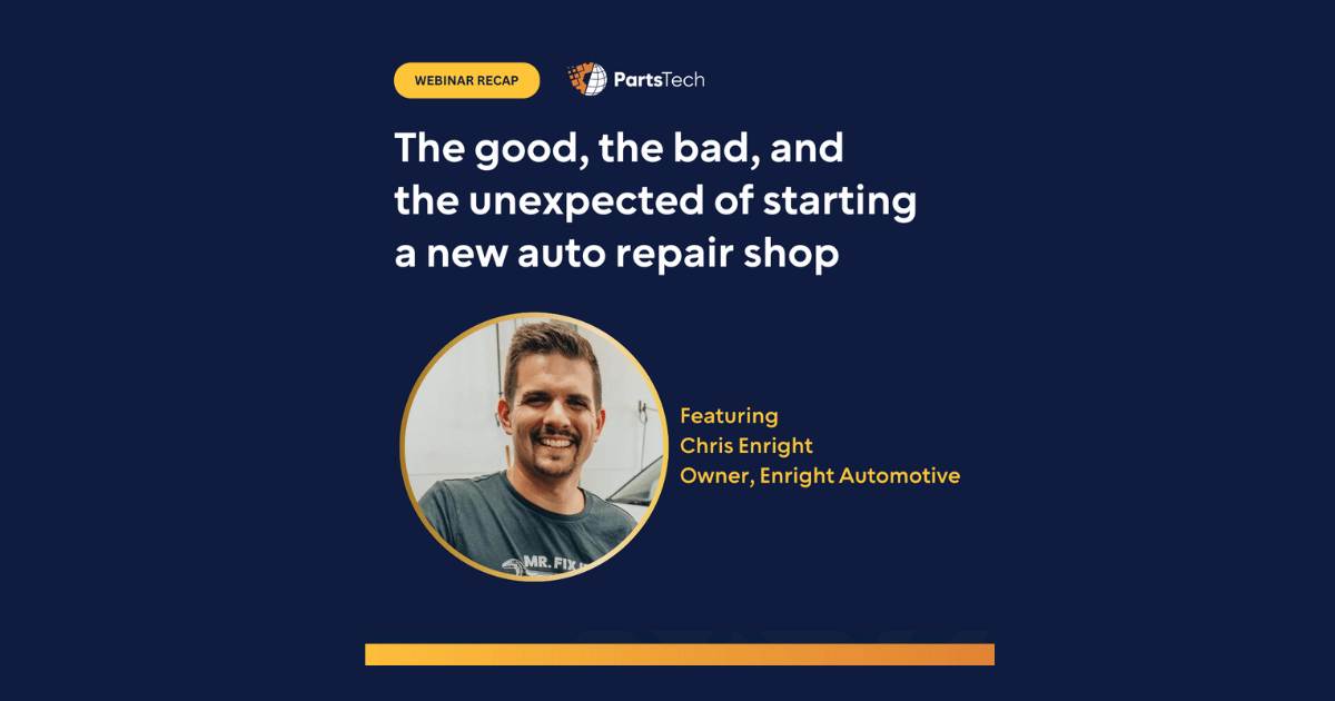 On-Demand Webinar: The good, the bad, and the unexpected of starting a new auto repair shop