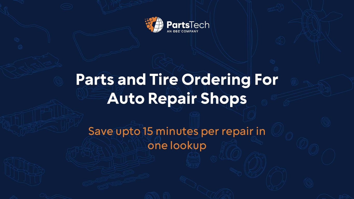 Parts and Tire Ordering for Auto Repair Shops