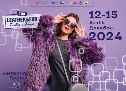 Turkish Leather Garments @ TDK Leather & Fur Fashion Show Fair 2024 @Antalya
