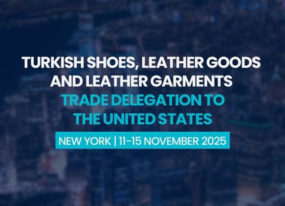 Turkish Shoes @ Turkish Leather Garment @ Turkish Leather Goods @ ABD / New York Trade Delegation