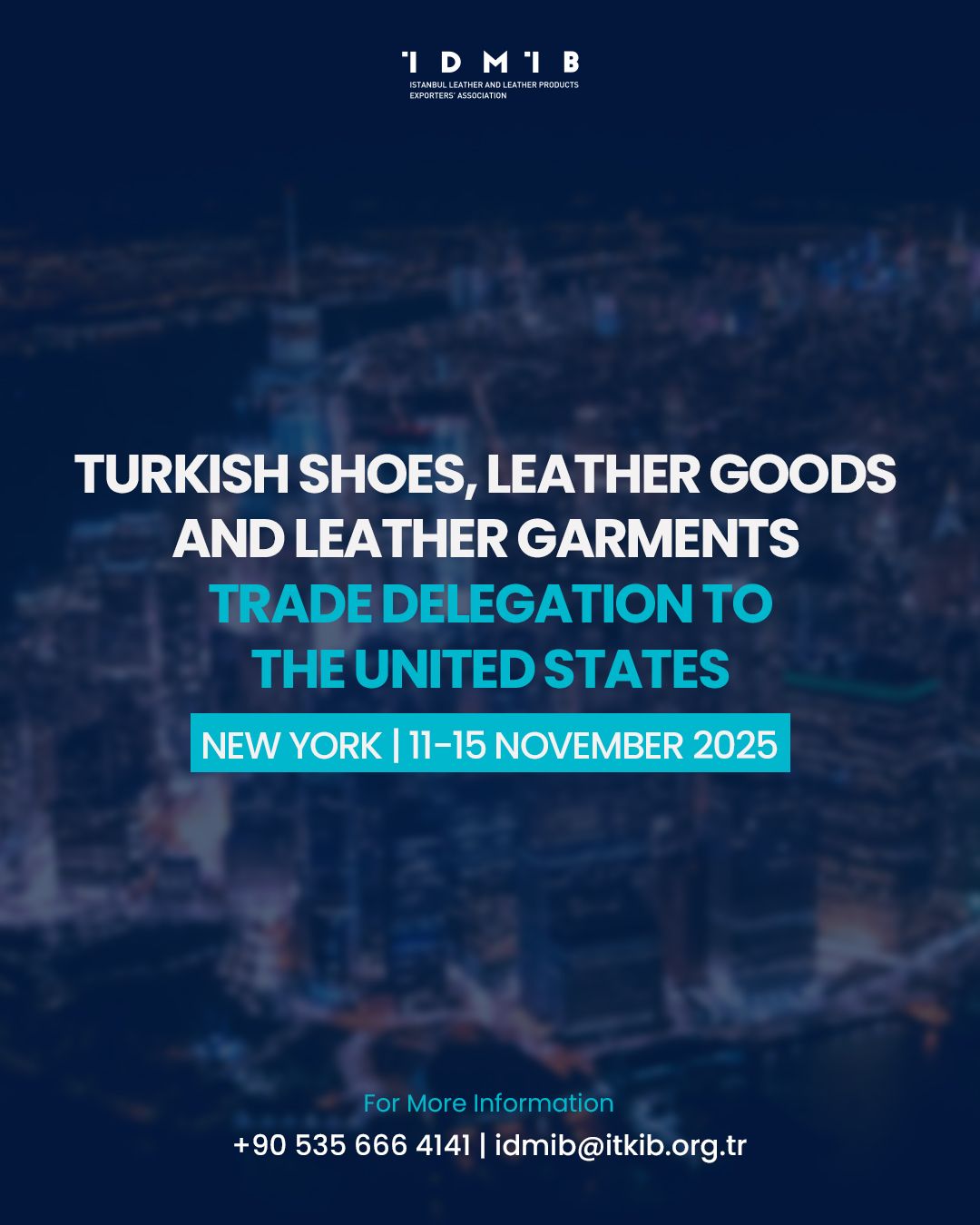 Turkish Shoes @ Turkish Leather Garment @ Turkish Leather Goods @ ABD / New York Trade Delegation
