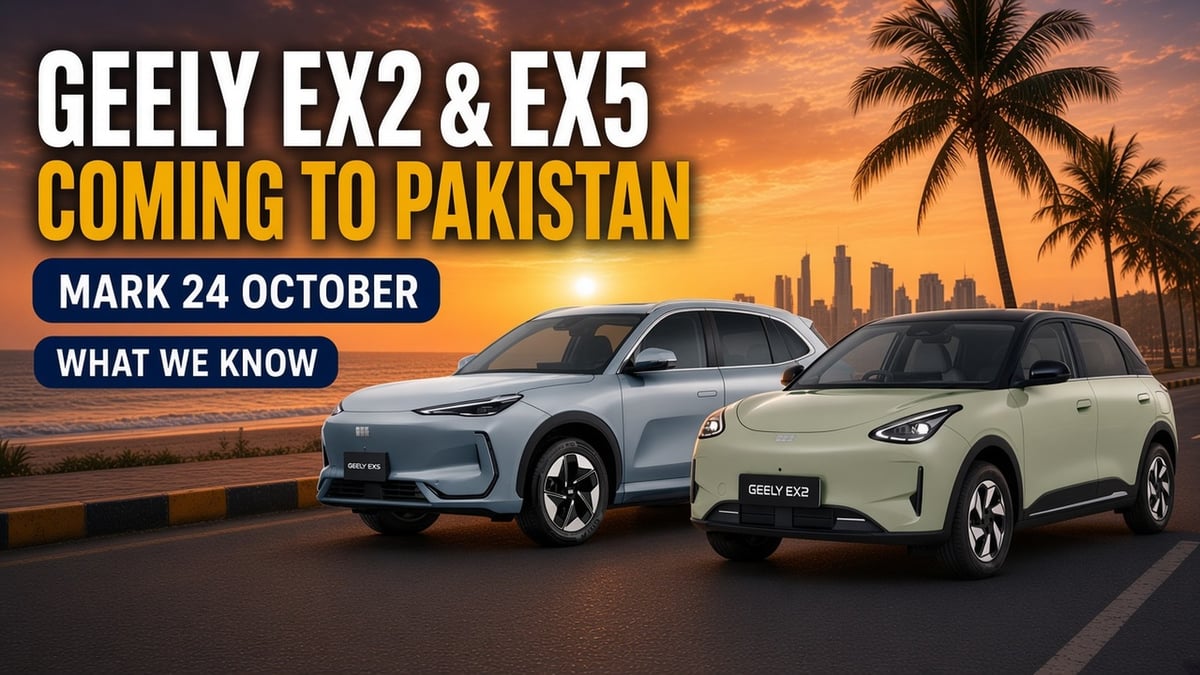 Geely EX2 and EX5 coming to Pakistan on 24 October 2026