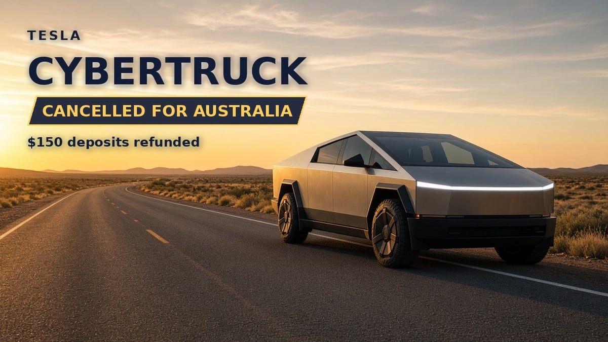 Tesla Cybertruck electric ute, cancelled for Australia with $150 deposits refunded