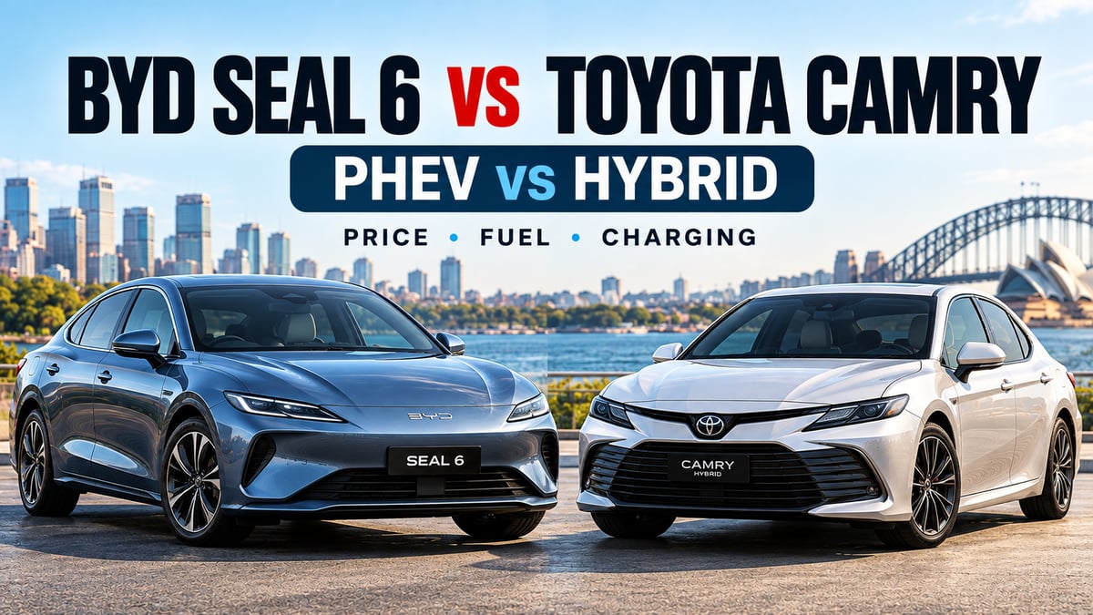Featured image for BYD Seal 6 vs Toyota Camry Hybrid Australia, Which Sedan Fits Your Driving?