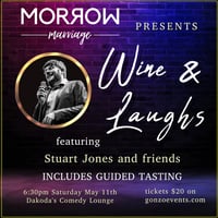 Morrow Marriage presents Wine & Laughs at Dakoda's Comedy Lounge with Haywire Organic Winery