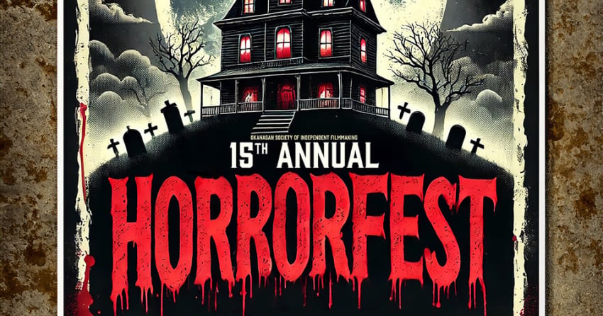 ‘An unforgettable night’: 15th annual HorrorFest back in Kelowna next week