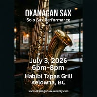 Okanagan Sax - Live at Habibi Tapas Grill