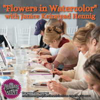 "Flowers in Watercolor" with Janice Keirstead Hennig