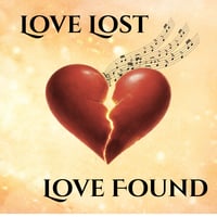 Love Lost and Love Found