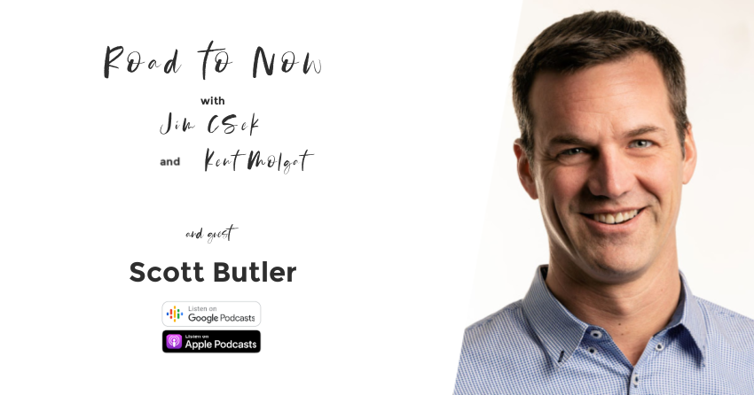PODCAST: Scott Butler shares his Road to Now
