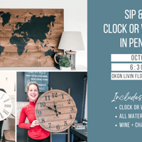 Sip & Paint Wood Clock or World Map 