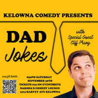DAD JOKES presented by Kelowna Comedy