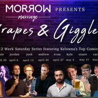 Morrow Marriage presents Grapes & Giggles at Dakoda's Comedy Lounge with Haywire Organic Winery