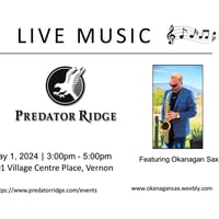Okanagan Sax Live at Predator Ridge Resort