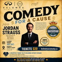 Comedy for a Cause for the Okangan Forest Task Force presented by Kelowna Infiniti-Nissan