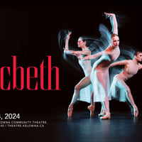 Ballet Kelowna presents Macbeth